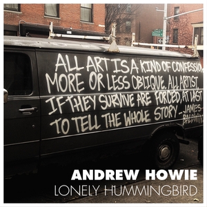 Andrew Howie - Lonely Hummingbird