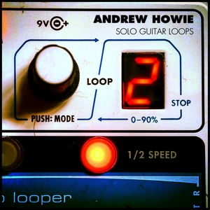 Andrew Howie - Solo Guitar Loops 2