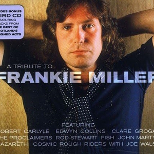 A Tribute to Frankie Miller
