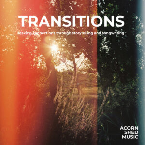 Transitions by Acorn Shed Music